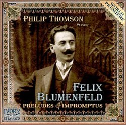 Blumenfeld: Preludes & Impromptus