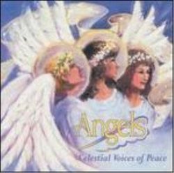 Angels Celestial Voices of Peace