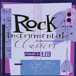 Rock Instrumental Classics 4: Soul