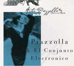 Piazzolla and el Conjunto Electronico