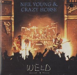 Arc-Weld by Neil Young & Crazy Horse (0100-01-01)