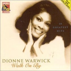 Dionne Warwick - Walk on By: 20 Greatest Hits