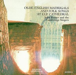 Olde English Madrigals and Folk Songs At Ely Cathedral