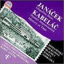 Janacek: Glagolitic Mass; Kabelac: Mystery of Time Op31