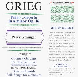 Percy Grainger plays Grieg: Concerto for piano in A minor op 16 + His Own Works (Vanguard)