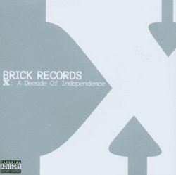 Brick Records X: A Decade Of Independence