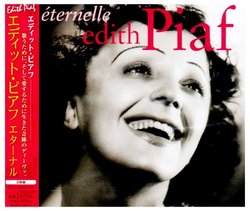 Eternelle: Les Plus Grandes Chansons d'Edith Piaf