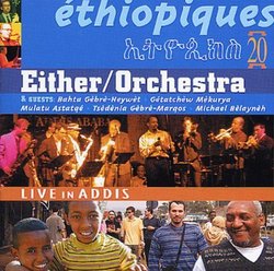 Ethiopiques 20: Live in Addis