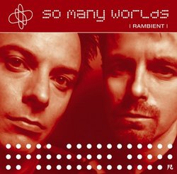 Rambient: So Many Worlds