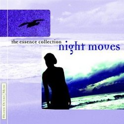 Night Moves (Essence Collection)