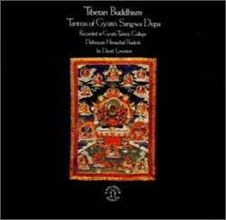 Field Recordings: Tibetan Buddhism-Tantras of Gyuto