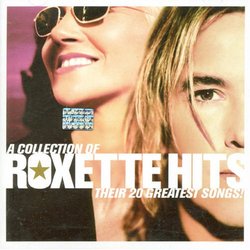 Collection of Roxette Hits