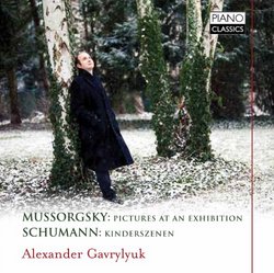 Mussorgsky; Schumann: Pictures at an Exhibition &  Kinderszenen