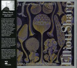 Elliott Sharp: String Quartets 2002-2007