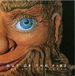 Out of the Fire: Live on the BBC 1973-78