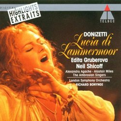 Donizetti: Lucia di Lammermoor / Gruberova, Shicoff, Bonynge [Highlights]