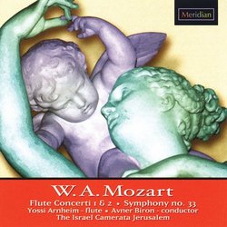 W.A. Mozart: Flute Concerti 1 & 2; Symphony No. 33