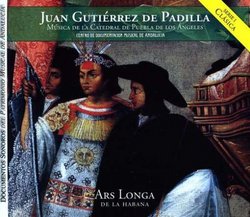 Padilla: Music of the Cathedral of Puebla de Los Angeles