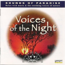 Sounds of Paradise: Voices of the Night