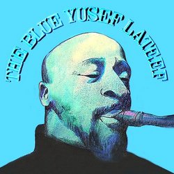 Blue Yusef Lateef