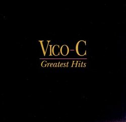 Vico-C - Greatest Hits