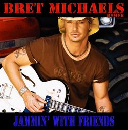 Jammin' With Friends By Bret Michaels (2013-06-25)