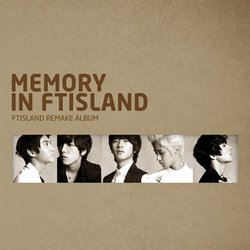 Memory in Ftisland