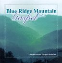 Blue Ridge Mountain Gospel, Vol. 2