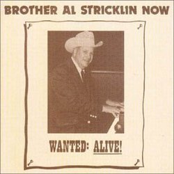 Brother Al Stricklin Now