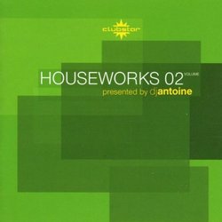 DJ Antoine Presents Houseworks 2