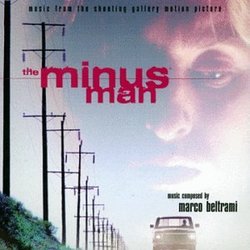 The Minus Man: Music From The Shooting Gallery Motion Picture