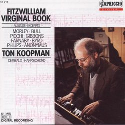 Fitzwilliam Virginal Book (Excerpts) - Ton Koopman