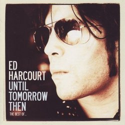 Until Tomorrow Then: The Best of