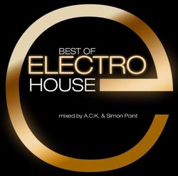 Best Of Electro House 2009 In The Mix