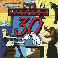 Nipper's G.H.: 30's Vol 2