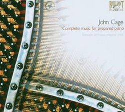 Cage: Complete Music for Prepared Piano