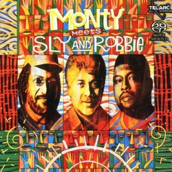 Monty Meets Sly & Robbie