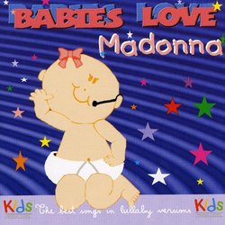 Babies Love Madonna