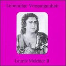 Lebendige Vergangenheit: Lauritz Melchior II