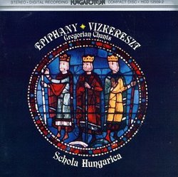 Epiphany: Gregorian Chants From Hungary