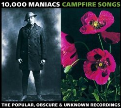 Campfire Songs: The Popular, Obscure & Unknown Recordings