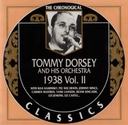 Tommy Dorsey & His Orch. 1938 Vol. II