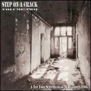 Step On A Crack Vol. 2