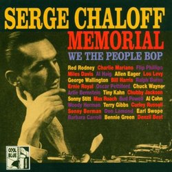 Serge Chaloff Memorial: We the People