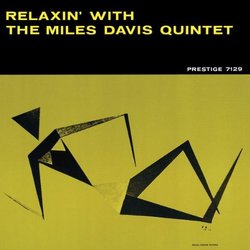 Relaxin' With The Miles Davis Quintet [Reissue]