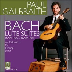 Bach: Lute Suites (Guitar Arrangement)/ Galbraith