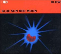 Blue Sun Red Moon