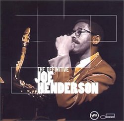 The Definitive Joe Henderson