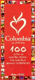 Colombia Es Pasion: 100 Joyas De Nuestra