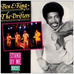 Ben E King & The Drifters